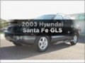 2003 Hyundai Santa Fe - Beaumont TX