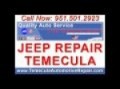 Call Us: 714.699.9008 - Temecula Jeep Repair - Transmission Specialists