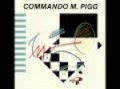 Commando M. Pigg - Lillebror