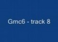Gmc 6 - Track 8