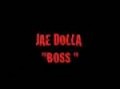 HFTV RADIO: BOSS by: JAE DOLLA