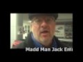 Madd Man Jack Emmert