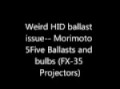 Morimoto 5Five Ballast Issue