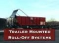 Roll-off truck and trailer mounted